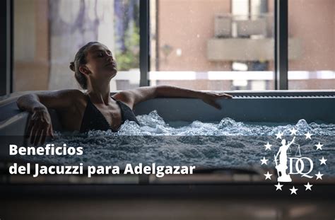 beneficios del jacuzzi para adelgazar